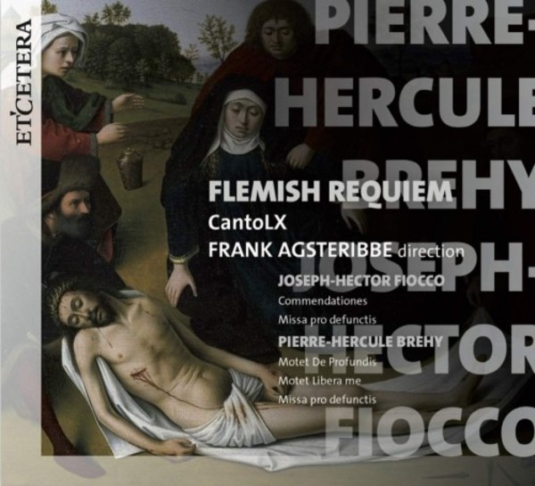 Flemish Requiem: Fiocco & Brehy | Etcetera KTC1642