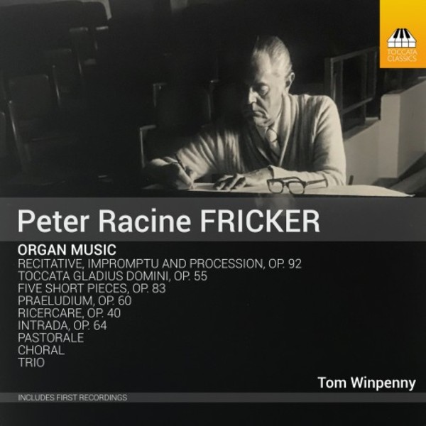 Fricker - Organ Music | Toccata Classics TOCC0518