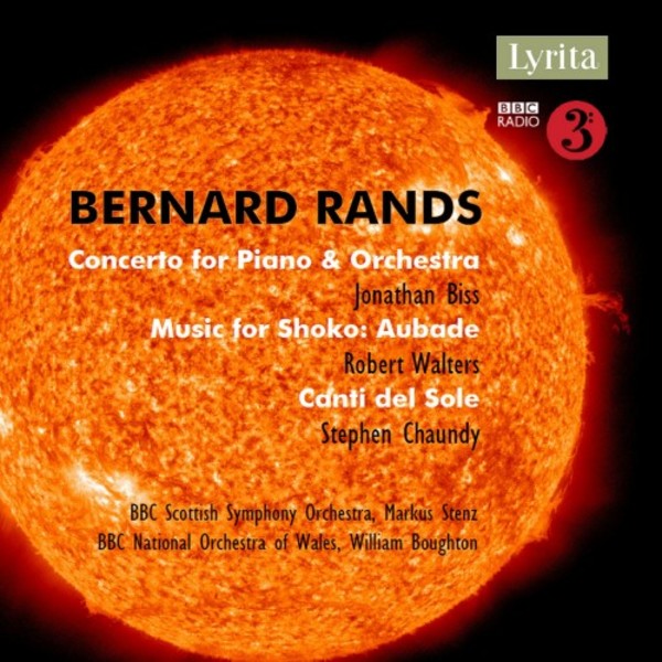 Rands - Concerto for Piano & Orchestra, Music for Shoko, Canti del Sole | Lyrita SRCD379