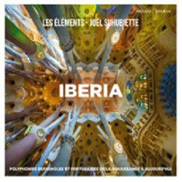 Iberia: Spanish & Portuguese Polyphony from the Renaissance to the Present