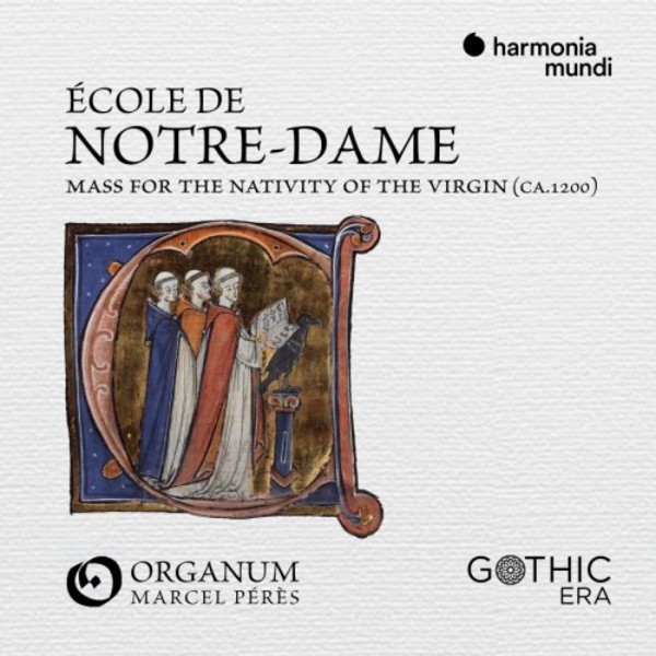 Ecole de Notre-Dame: Mass for the Nativity of the Virgin