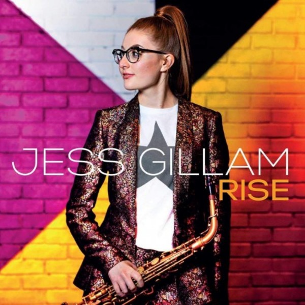Jess Gillam: Rise | Decca 4834862