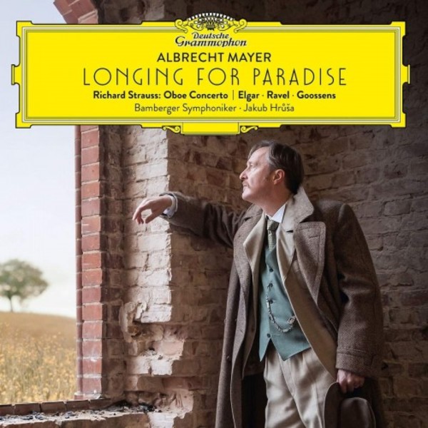 Longing for Paradise: Music for Oboe & Orchestra