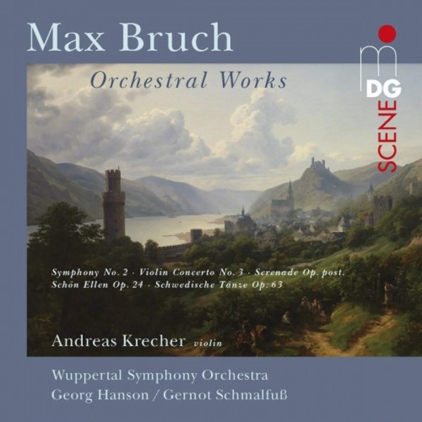 Bruch - Symphony no.2, Violin Concerto no.3, etc.