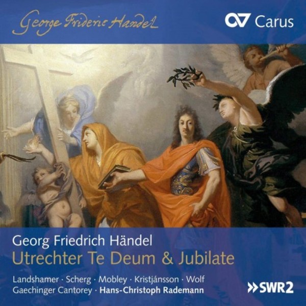 Handel - Utrecht Te Deum & Jubilate