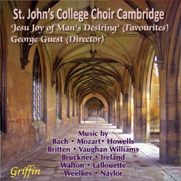 Jesu, Joy of Mans Desiring: Favourite Choral Works | Griffin GCCD4085