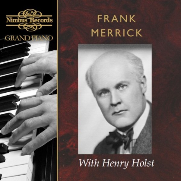 Frank Merrick with Henry Holst  | Nimbus - Grand Piano NI8826