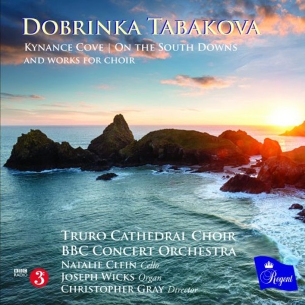 Tabakova - Kynance Cove, On the South Downs, Works for Choir