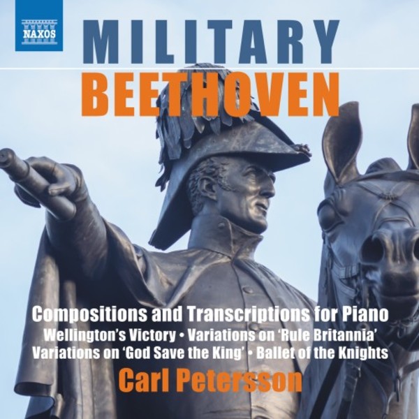 Military Beethoven - Compositions and Transcriptions for Piano