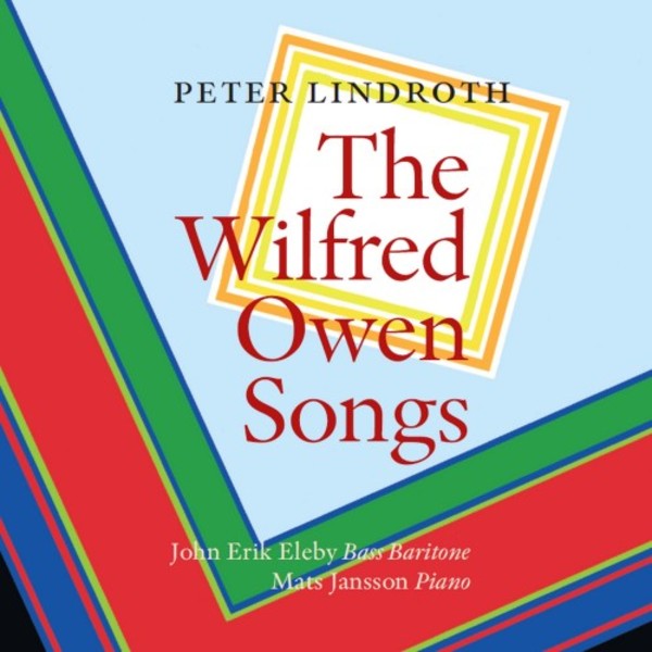Lindroth - The Wilfred Owen Songs
