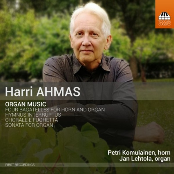 Ahmas - Organ Music | Toccata Classics TOCC0525