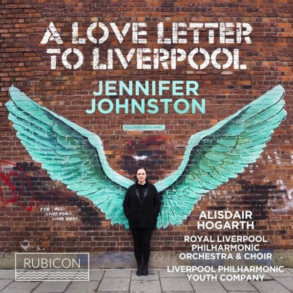 Jennifer Johnston: A Love Letter to Liverpool | Rubicon RCD1044