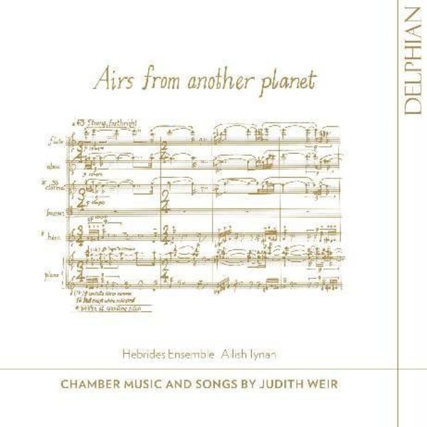 Judith Weir - Airs from another planet: Chamber Music and Songs