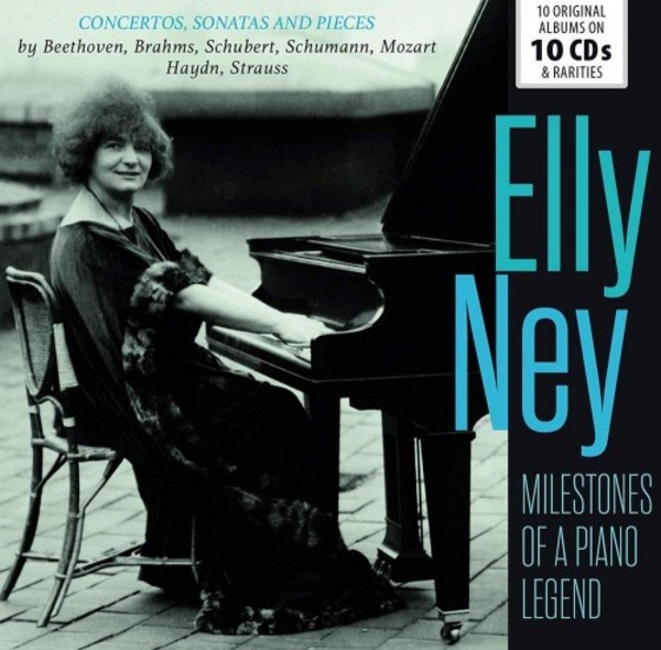 Elly Ney: Milestones of a Piano Legend