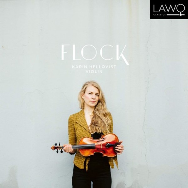 Flock: Music for Violin and Electronics | Lawo Classics LWC1179