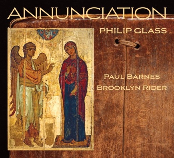Glass - Annunciation | Orange Mountain Music OMM0144