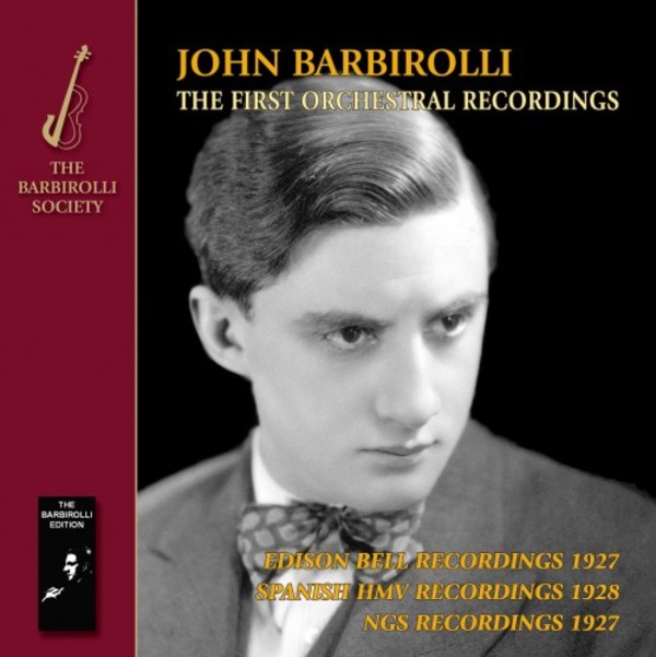 Barbirolli: The First Orchestral Recordings (Wagner, Elgar, Delius, Debussy etc.) | Barbirolli Society SJB1096