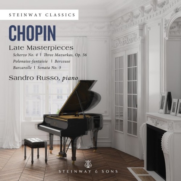 Chopin - Late Masterpieces