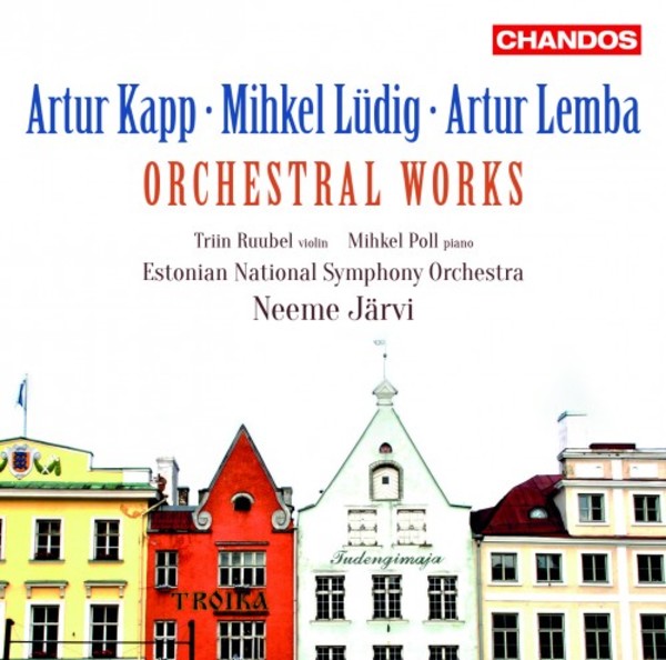 Kapp, Ludig & Lemba - Orchestral Works | Chandos CHAN20150