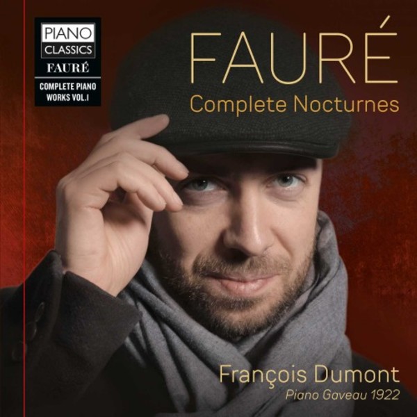 Faure - Complete Piano Works Vol.1: Complete Nocturnes
