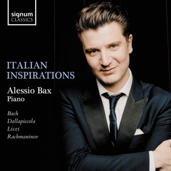 Italian Inspirations: Bach, Dallapiccola, Liszt, Rachmaninov