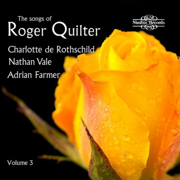 The Songs of Roger Quilter Vol.3 | Nimbus NI5983