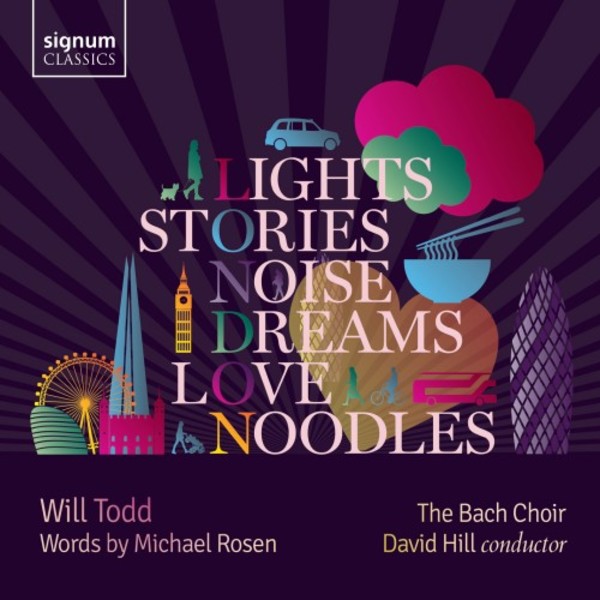 Todd - Lights, Stories, Noise, Dreams, Love and Noodles | Signum SIGCD591