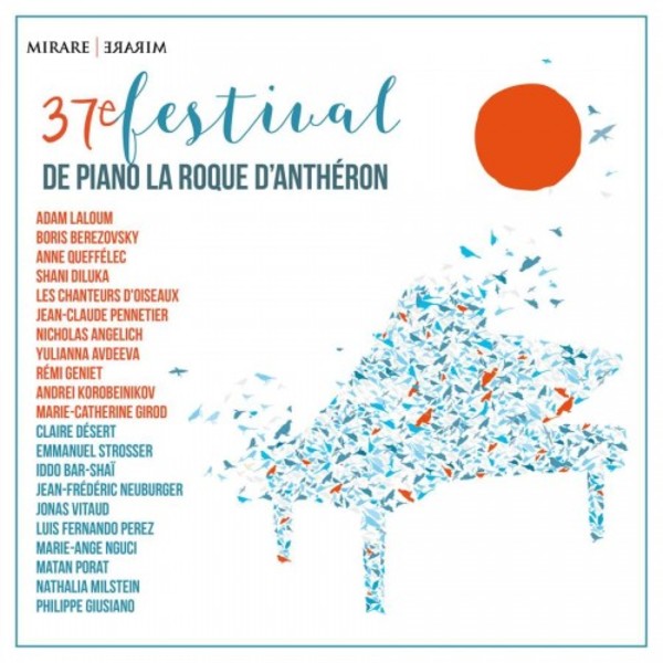 37th International Piano Festival at La Roque dAntheron | Mirare MIR352