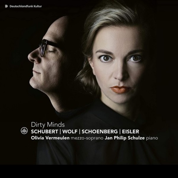 Dirty Minds: Songs by Schubert, Wolf, Schoenberg, Eisler, etc. | Challenge Classics CC72835