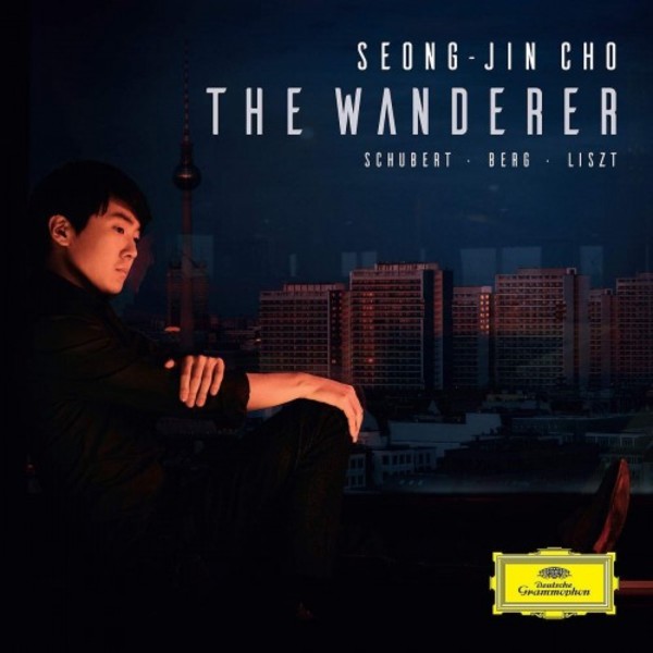 Seong-Jin Cho: The Wanderer - Schubert, Liszt, Berg