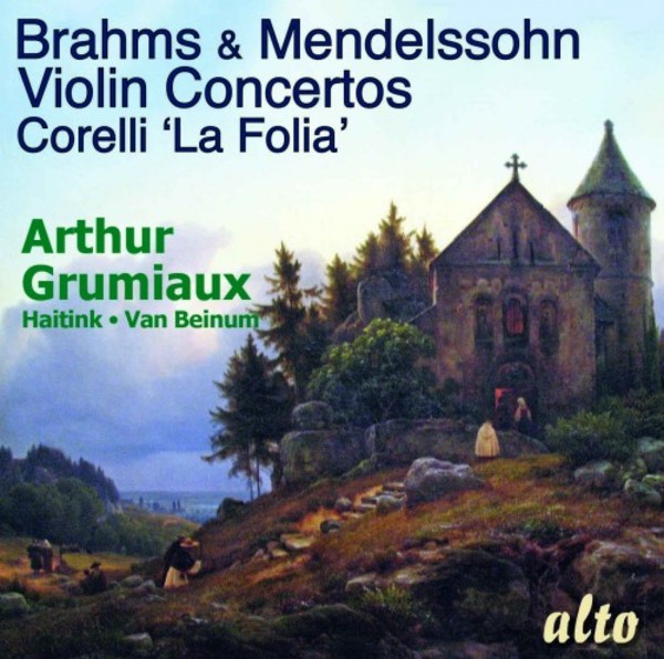 Brahms & Mendelssohn - Violin Concertos; Corelli - La Folia