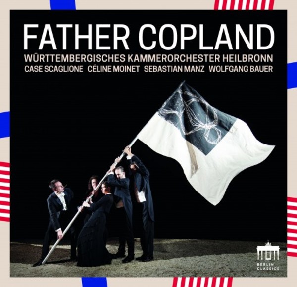 Copland - Father Copland: Appalachian Spring, Quiet City, Clarinet Concerto