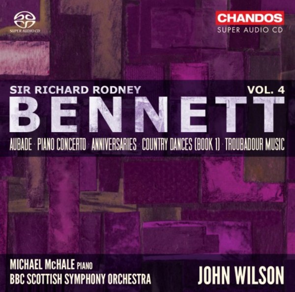 Bennett - Orchestral Works Vol.4 | Chandos CHSA5244