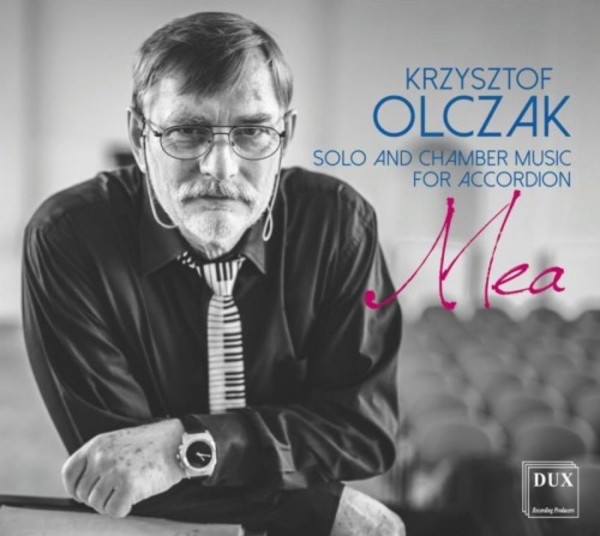 Olczak - Mea: Solo and Chamber Music for Accordion | Dux DUX1598