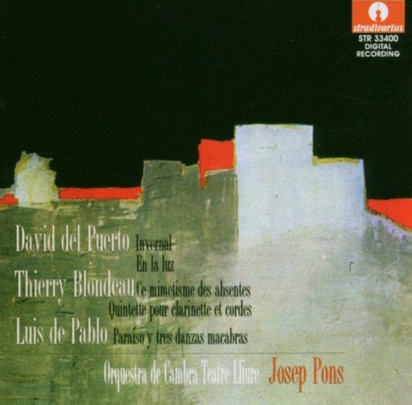 Del Puerto, Blondeau & De Pablo - Orchestral & Chamber Works