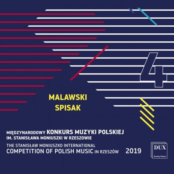 Stanislaw Moniuszko International Polish Music Competition Vol.4: Malawski, Spisak | Dux DUX1656