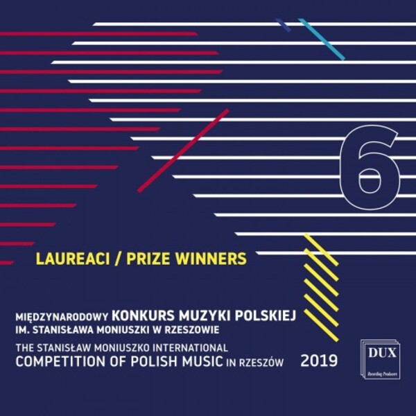 Stanislaw Moniuszko International Polish Music Competition Vol.6: Prize Winners | Dux DUX1658