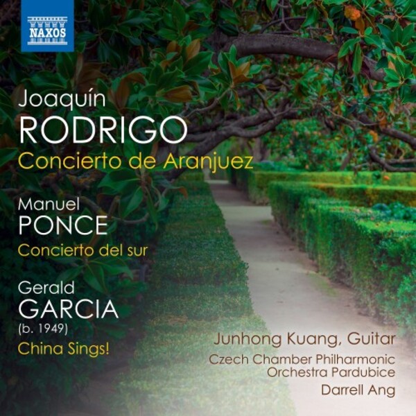 Rodrigo, Ponce & Garcia - Guitar Concertos | Naxos 8579053