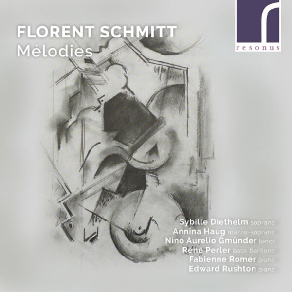 F Schmitt - Melodies | Resonus Classics RES10265