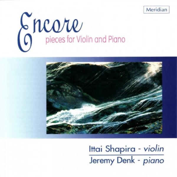 Encore: Pieces for Violin and Piano | Meridian CDE84314