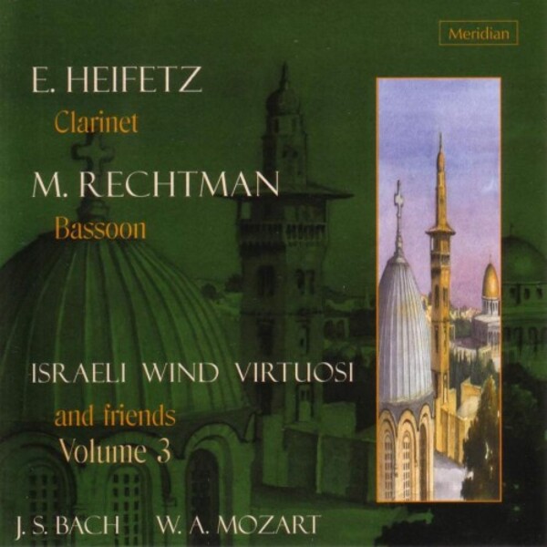 Israeli Wind Virtuosi and Friends Vol.3: JS Bach & Mozart