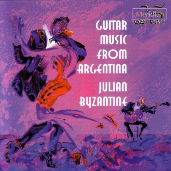 Guitar Music from Argentina: Pujol, Piazzolla & Merlin | Meridian CDE84447