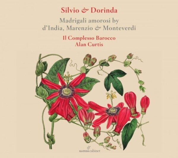 Silvio & Dorinda: Madrigali amorosi by dIndia, Marenzio & Monteverdi | Glossa - Cabinet GCDC80029
