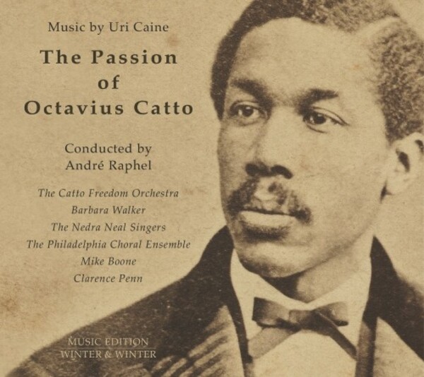 Caine - The Passion of Octavius Catto