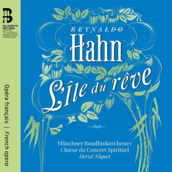 Hahn - LIle du reve (CD + Book) | Bru Zane BZ1042