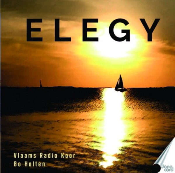 Elegy: Choral Works by Holten, Howells, Elgar & others | Danacord DACOCD731