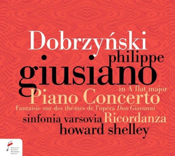 Dobrzynski - Piano Concerto, Ricordanza, Don Giovanni Fantaisie | NIFC (National Institute Frederick Chopin) NIFCCD108