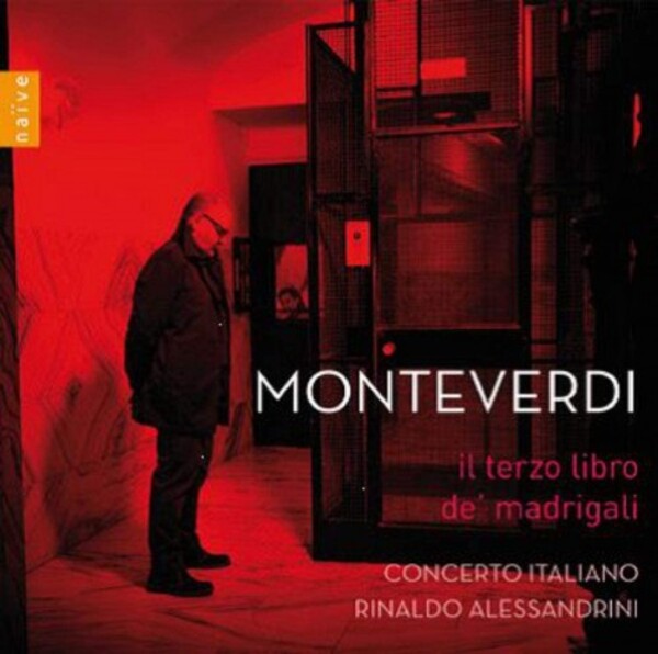 Monteverdi - Il Terzo Libro de’ Madrigali (Madrigals, Book 3)