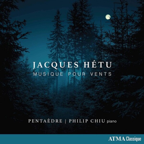Hetu - Music for Winds | Atma Classique ACD22792