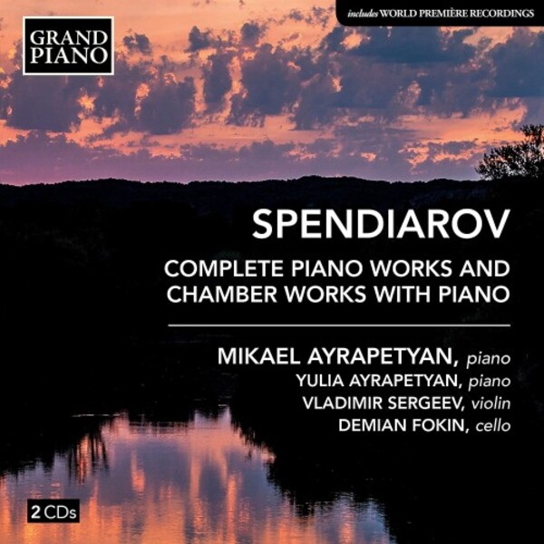 Spendiarian - Complete Piano Works & Chamber Works with Piano | Grand Piano GP85253